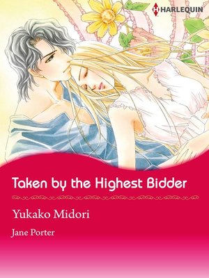 cover image of Taken by the Highest Bidder